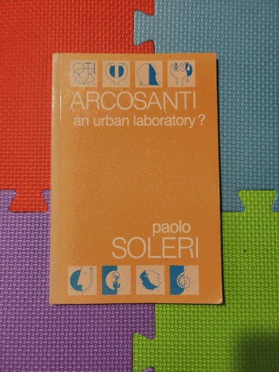 Image for Arcosanti: An Urban Laboratory Arcosanti: An Urban Laboratory