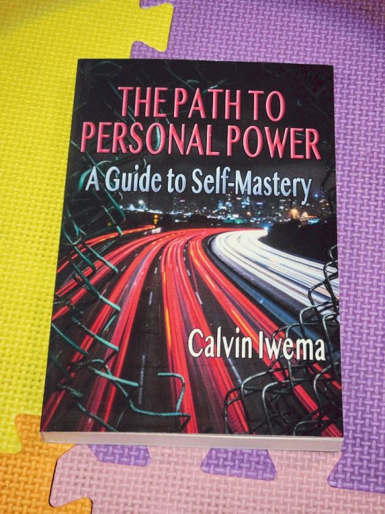 Image for The Path to Personal Power: A Guide to Self-Mastery The Path to Personal Power: A Guide to Self-Mastery