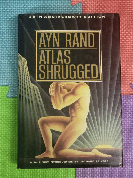 Image for Atlas Shrugged: 35th Anniversary Edition Atlas Shrugged: 35th Anniversary Edition