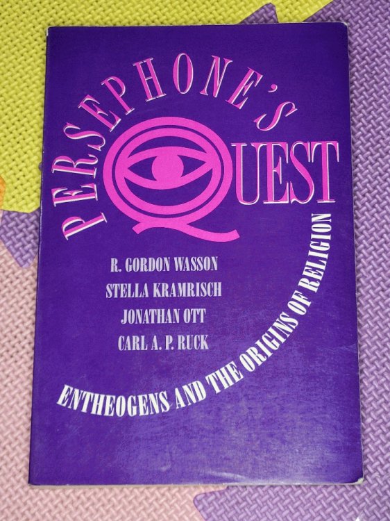 Image for Persephone's Quest: Entheogens and the Origins of Religion Persephone's Quest: Entheogens and the Origins of Religion