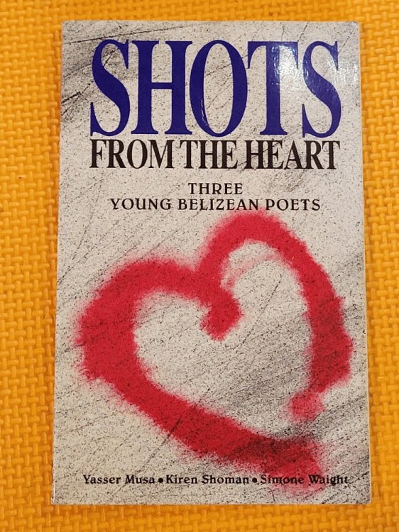 Image for Shots From The Heart: Three Young Brazilian Poets Shots From The Heart: Three Young Brazilian Poets