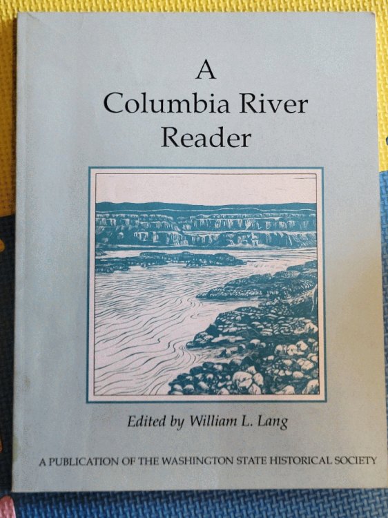 A Columbia River Reader