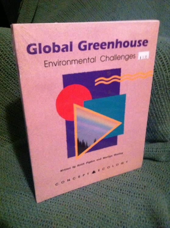 Global Greenhouse: Environmental Challenges by n/a