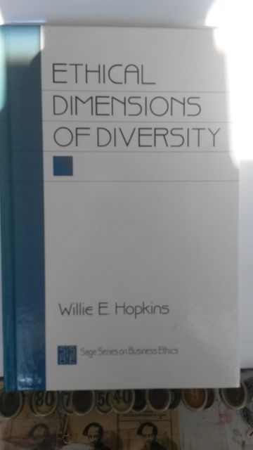 Image for Ethical Dimensions of Diversity (SAGE Series on Business Ethics) Ethical Dimensions of Diversity (SAGE Series on Business Ethics)