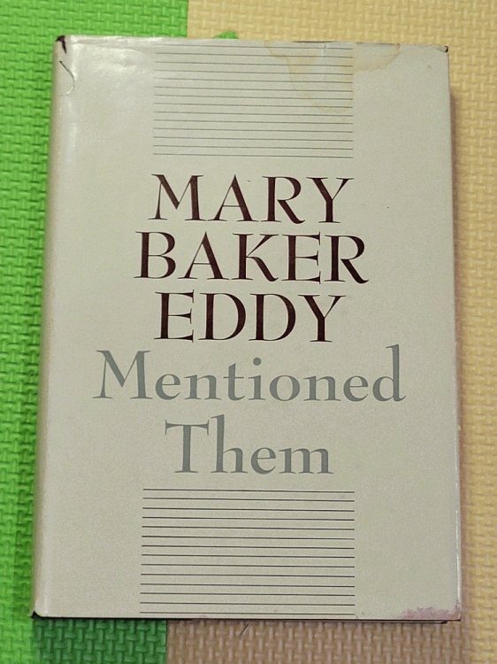 Mary Baker Eddy Mentioned Them