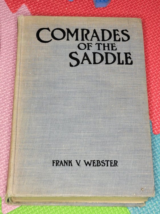 Comrades of the Saddle