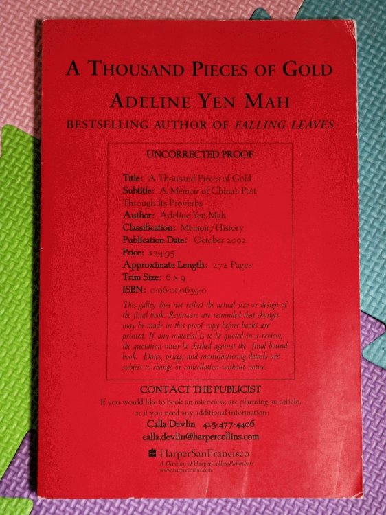 Image for A Thousand Pieces of Gold: Growing Up Through China's Proverbs A Thousand Pieces of Gold: Growing Up Through China's Proverbs