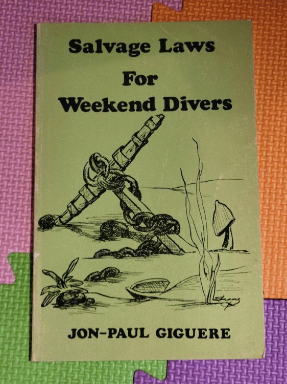 Image for Salvage Laws For Weekend Divers Salvage Laws For Weekend Divers