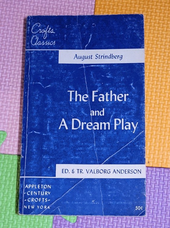 Image for The Father and A Dream Play The Father and A Dream Play