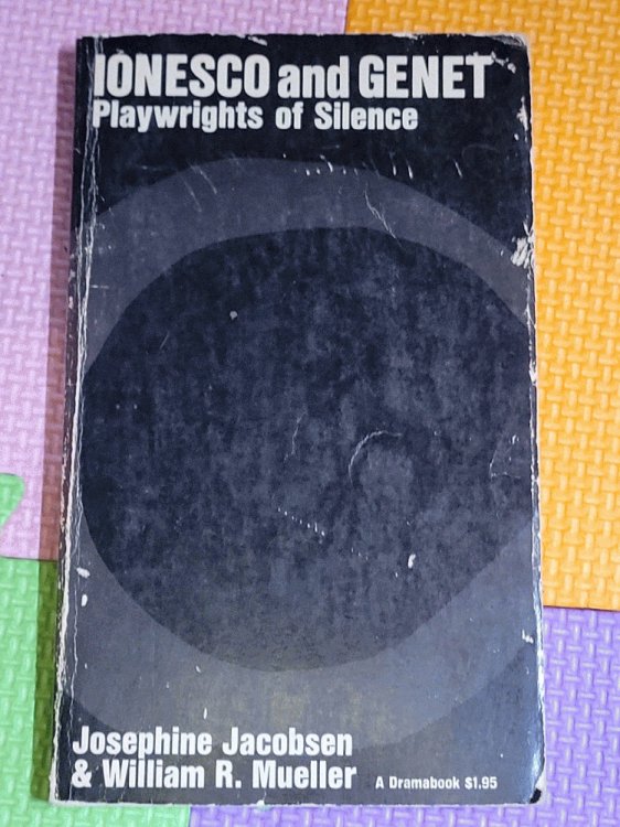 Image for Ionesco and Genet: Playwrights of Silence Ionesco and Genet: Playwrights of Silence