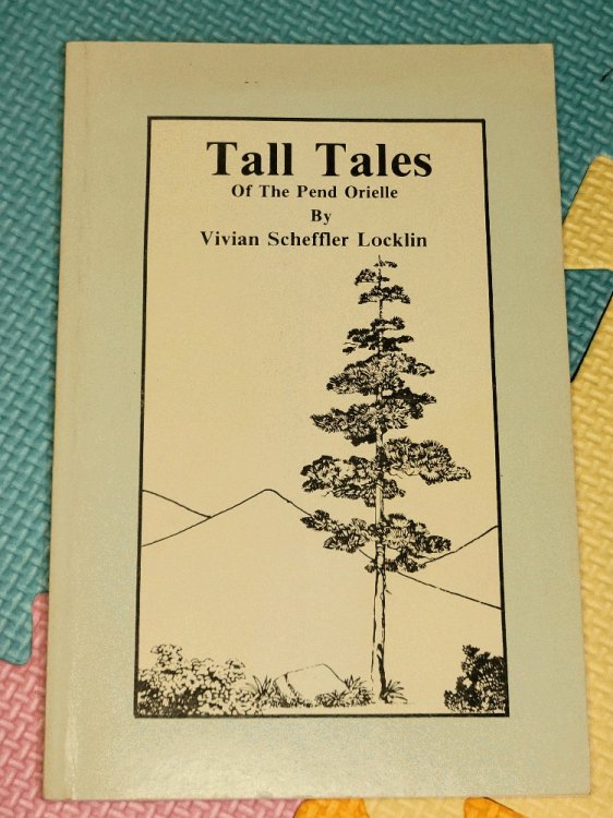 Image for Tall Tales of the Pend Orielle Tall Tales of the Pend Orielle