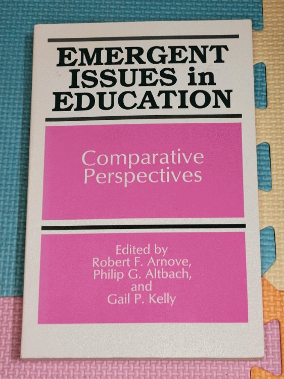 Image for Emergent Issues in Education: Comparative Perspectives Emergent Issues in Education: Comparative Perspectives