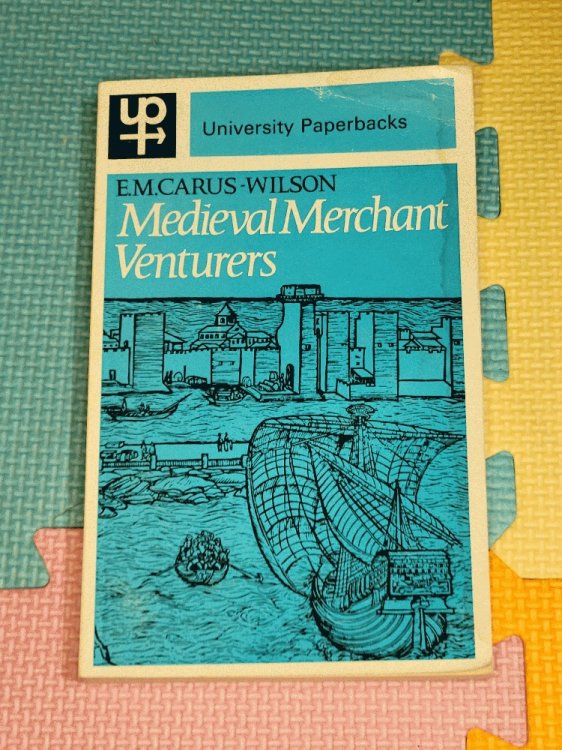 Image for Medieval Merchant Venturers: Collected Studies Medieval Merchant Venturers: Collected Studies