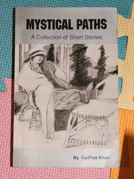 Image for Mystical Paths: A Collection of Short Stories by Khan, GulFiza Mystical Paths: A Collection of Short Stories by Khan, GulFiza