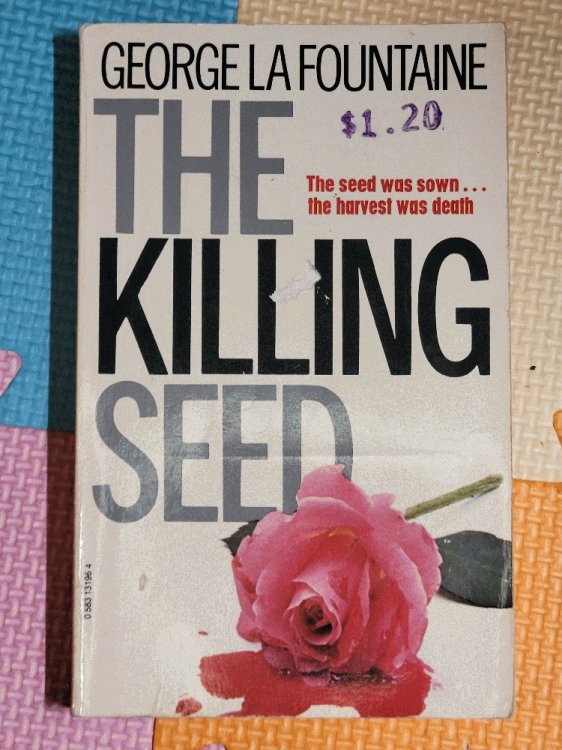Image for The Killing Seed by La Fountaine, George The Killing Seed by La Fountaine, George