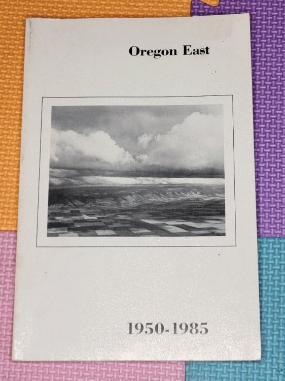 Oregon East 1950-1985