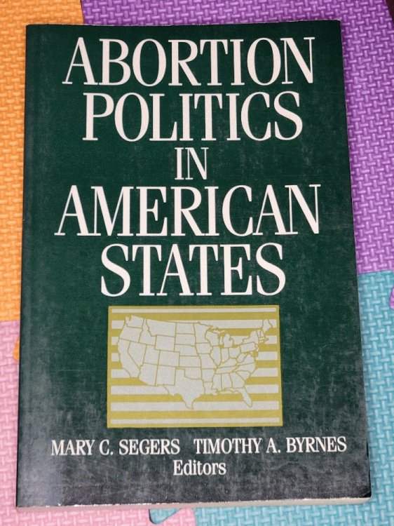 Abortion Politics in American States