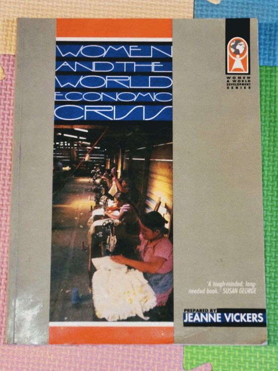 Image for Women and the World Economic Crisis (Women and World Development Series) Women and the World Economic Crisis (Women and World Development Series)