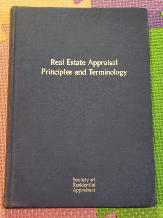 Image for Real Estate Appraisal Principles and Terminology Real Estate Appraisal Principles and Terminology