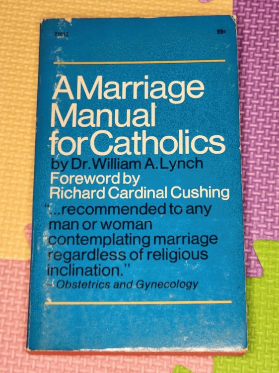 Image for A Marriage Manual for Catholics A Marriage Manual for Catholics