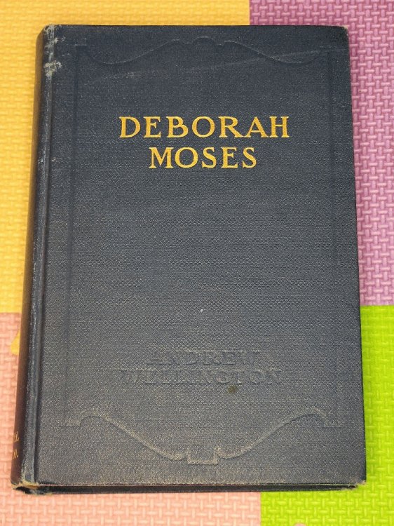 Image for Deborah Moses or Pen Pictures of Colonial Life in New England Deborah Moses or Pen Pictures of Colonial Life in New England