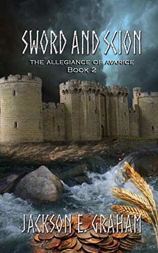 Image for Sword and Scion 02: The Allegiance of Avarice Sword and Scion 02: The Allegiance of Avarice