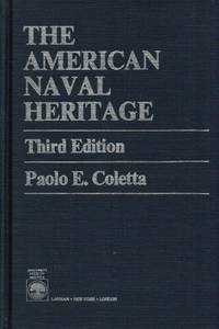 Image for The American Naval Heritage in Brief, Third Edition The American Naval Heritage in Brief, Third Edition