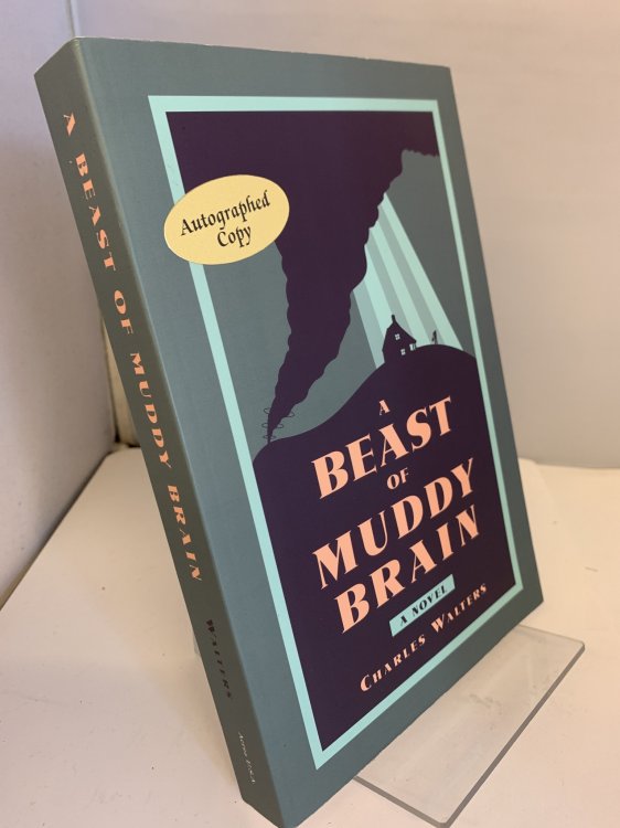 Image for A Beast of Muddy Brain A Beast of Muddy Brain