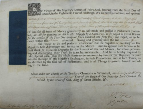 By Virtue of His Majesty&rsquo;s Letters of Privy-Seal, bearing Date the sixth Day of March, in the Eighteenth Year of His Reign, We do hereby constitute and appoint James Gee of Bishop Burton in the County of York Esquire to be His Majesty&rsquo;s Receiver General of Part of the said County of York