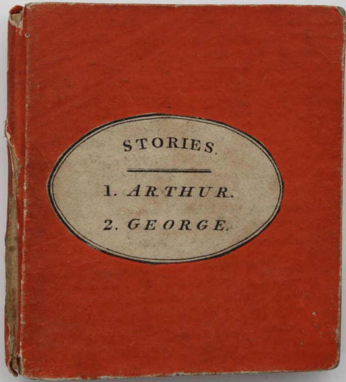 Instructive Stories; consisting of Arthur and George.