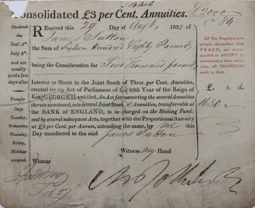Consolidated &pound;3 per Cent Annuties. Received.of James Sutton the Sum of Sixteen Hundred Eighty Pounds being the Consideration for Two Thousand Pounds Interest or Share in the Joint Stock.An Act for converting several Annuities.into several Joint Stock of Annuities, transferable at the Bank of E