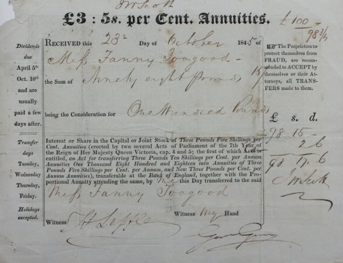 &pound;3: 5s. per Cent Annuities. Received.of Miss Fanny Toogood the Sum of Ninety Eight pounds 15s being the Consideration for One Hundred Pounds Interest or Share in the Capital or Joint Stock.