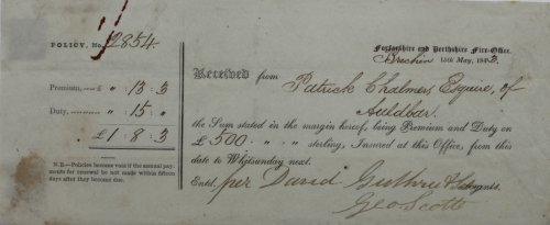 Forfarshire and Perthshire Fire Office. Receipt from Patrick Chalmers Esquire of Auldbar.being premium and duty of &pound;500 sterling, Insured at this Office.