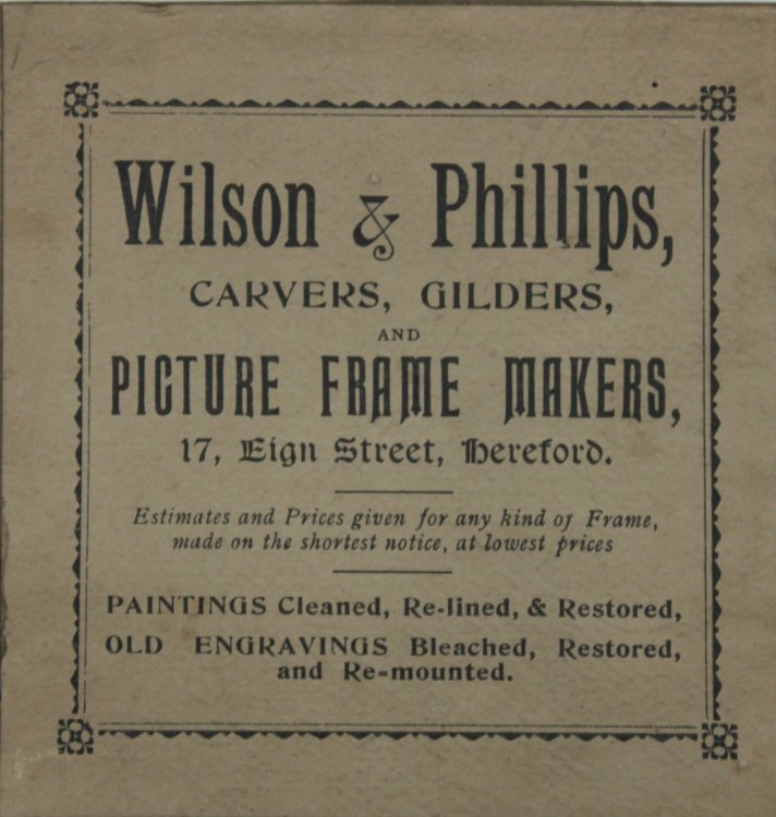 Carvers and Gilders and Picture Frame Makers. 17, Eign Street, Hereford.