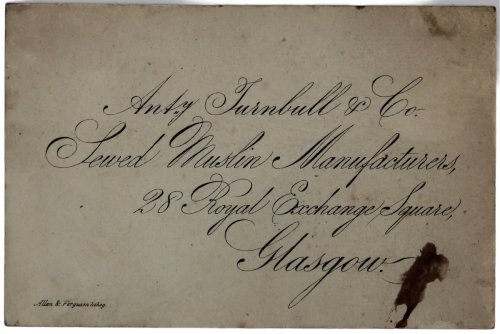 Sewed Muslin Manufacturers, 28 Royal Exchange Square, Glasgow.