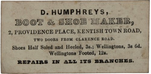 Boot & Shoe Maker, 2 Providence Place, Kentish Town Road.