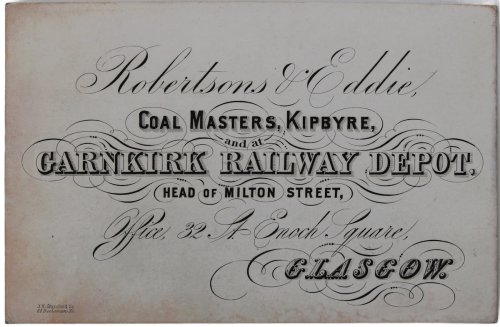 Coal Masters, Kipbyre, and at Garnkirk Raiklway Depot, Head of Milton Street, Office, 32, St. Enoch Square, Glasgow.