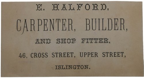 Carpenter, Builder and Shop Fitter, 46 Cross Streeet, Upper Street, Islington.