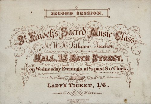 Image for Mr. W.H. Lithgow, Teacher. Hall, 15 Bath Street, on Wednesday Evenings at ¼ pas 8 0’Clock. Lady’s Ticket, 1/6. Mr. W.H. Lithgow, Teacher. Hall, 15 Bath Street, on Wednesday Evenings at ¼ pas 8 0’Clock. Lady’s Ticket, 1/6.