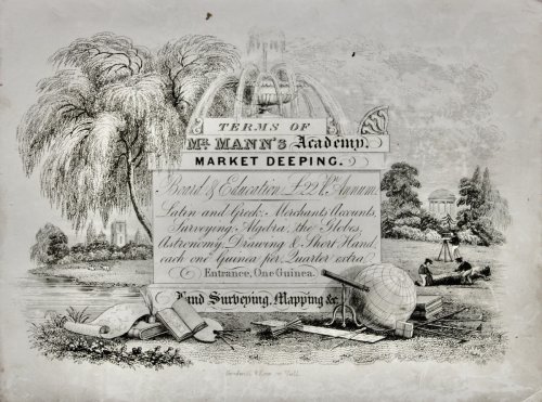 Image for Terms of Mr. Mann’s Academy, Market Deeping. Board & Education £22 per Annum. Latin and Greek, Merchant’s Accounts, Surveying, Algebra, the Globes, Astronomy, Drawing & Short Hand, each one Guinea per Quarter extra. Entrance, One Guinea. Land Surveying, Mapping, &c. Terms of Mr. Mann’s Academy, Market Deeping. Board & Education £22 per Annum. Latin and Greek, Merchant’s Accounts, Surveying, Algebra, the Globes, Astronomy, Drawing & Short Hand, each one Guinea per Quarter extra. Entrance, One Guinea. Land Surveying, Mapping, &c.