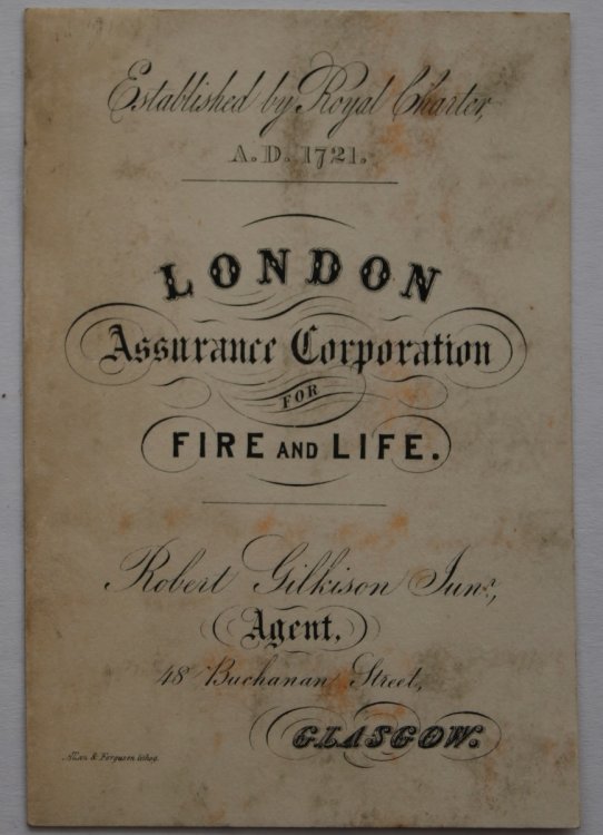 Established by Royal Charter, A.D. 1721. Robert Wilkinson Junr., Agent, 48 Buchanan Street, Glasgow.