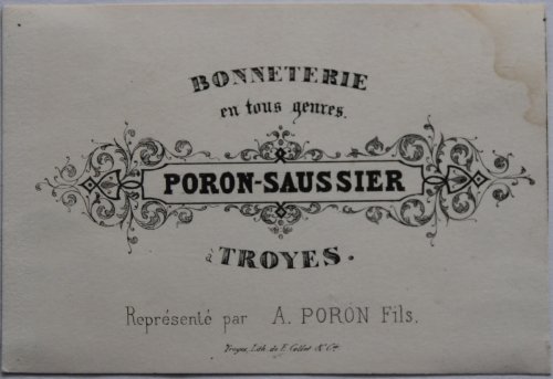 Image for Bonneterie en tous genres. Troyes. Représenté par A. Poron, Fils. Bonneterie en tous genres. Troyes. Représenté par A. Poron, Fils.