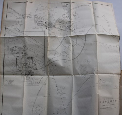 A Personal Narrative of the Siege of Lucknow, from its commencement to its relief by Sir Colin Campbell.