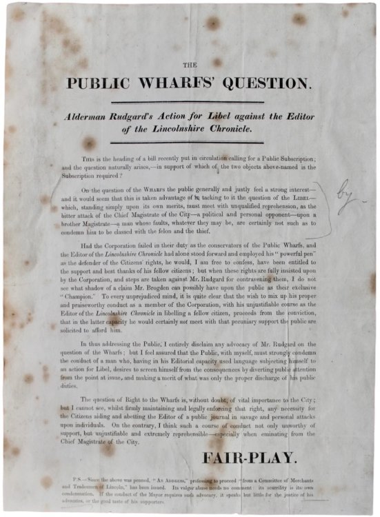 The Public Wharfs&rsquo; Question. Alderman Rudgard&rsquo;s Action for Libel against the Editor of the Lincoln Chronicle. By Fair-Play.