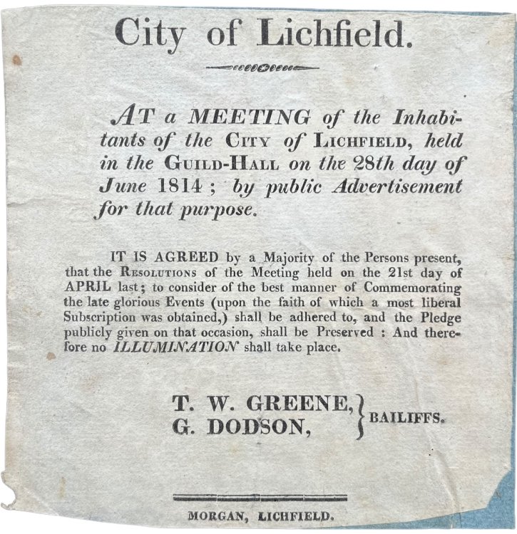 At a Meeting of the Inhabitants of the City of Lichfield. to consider the best manner of Commemorating the late glorious Events. no Illumination shall take place.