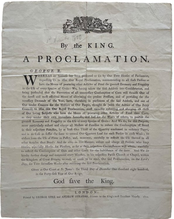 By the King. A Proclamation [recommending &ldquo;the greatest economy and frugality in the use of every species of grain,&rdquo;].