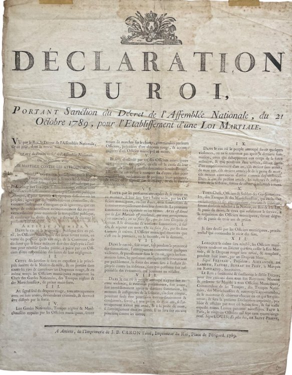 Declaration du Roi, Portant Sanction du D&eacute;cret de lAssembl&eacute;e Nationale, du 21 Octobre 1789, pour l&rsquo;etablissement d&rsquo;une Loi Martiale.