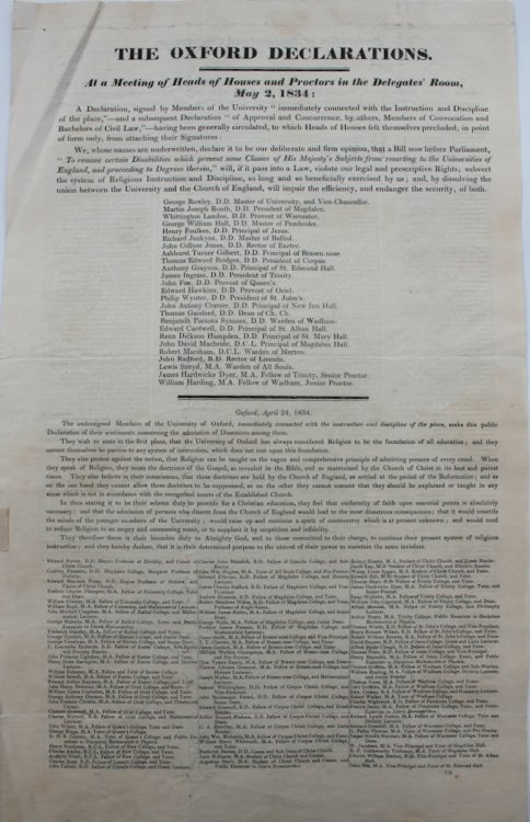 At a meeting of heads of houses and proctors in the Delegates' room, May 2, 1834. A Declaration. We, whose names are underwritten, declare it to be our deliberate and firm opinion, that a Bill, now before Parliament, &ldquo;To remove certain Disabilities which prevent some Classes of His Majesty&rsq