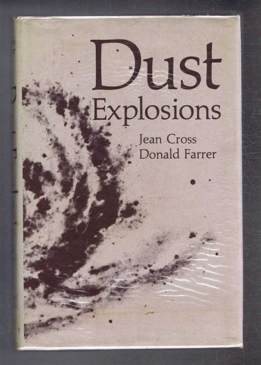 Image for Dust Explosions Dust Explosions