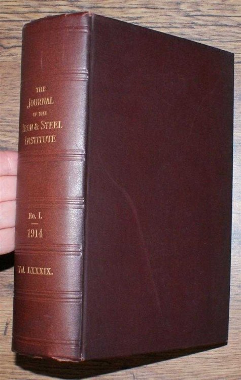 Image for The Journal of the Iron & Steel Institute Vol LXXXIX (89): No. I, 1914 The Journal of the Iron & Steel Institute Vol LXXXIX (89): No. I, 1914